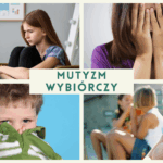 Mutyzm wybiórczy – kiedy dziecko nie mówi